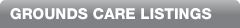 Grounds Care Listings